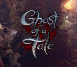 Ghost of a Tale EU Steam CD Key